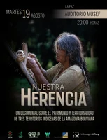 Estreno del documental "Nuestra Herencia" en la ciudad de La Paz