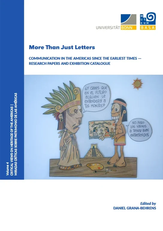More Than Just Letters. Communication in the Americas Since the Earliest Times - Research Papers and Exhibition Catalogue_Cover.webp